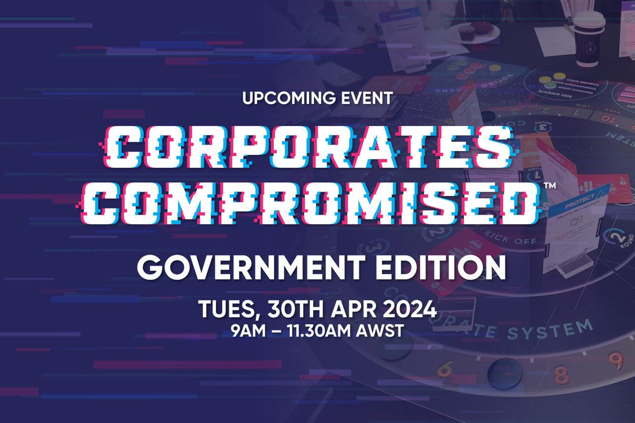 Corporates Compromised - Government Edition